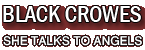 Black Crowes She Talks to Angels