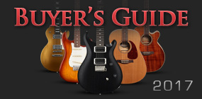 2017 Guitar Buyer's Guide