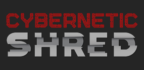 Cybernetic Shred