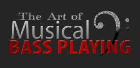 The Art of Musical Bass Playing