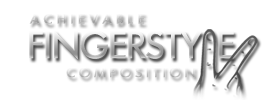 Achievable Fingerstyle Composition
