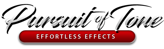 Pursuit of Tone - Effortless Effects